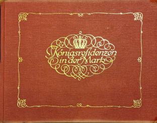 Königsresidenzen in der Mark 