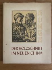 Der Holzschnitt im neunen China 