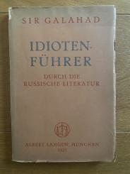 Idiotenführer durch die russische Literatur 