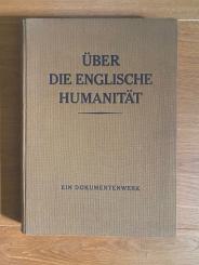 Ein Dokumentenwerk über die englische Humanität 