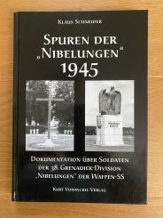 Spuren der Nibelungen 1945 