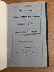 Anleitung zur Anlage, Pflege und Nutzung der lebendigen Hecken 