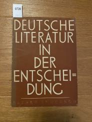 Deutsche Literatur in der Entscheidung 