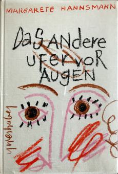 Das andere Ufer vor Augen 