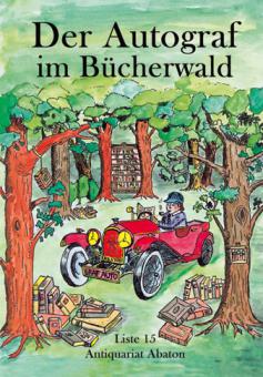 Liste 15 - Der Autograf im Bücherwald 