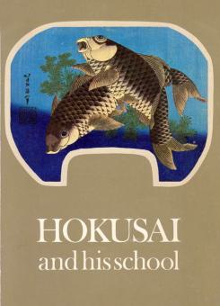 Hokusai and his School 