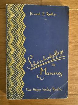 Schönheitspflege des Mannes 