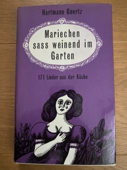 Mariechen saß weinend im Garten 