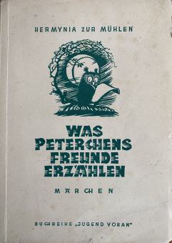 Was Peterchens Freunde erzählen 